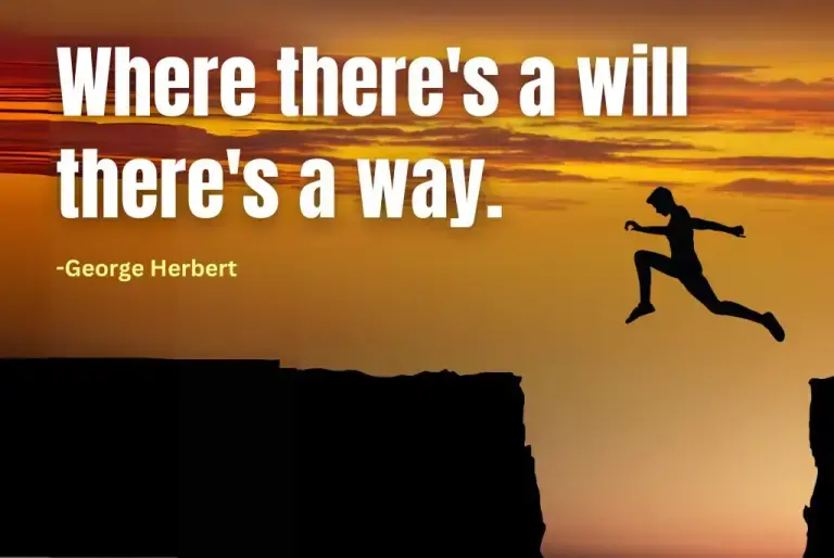 Inspiring quotes where theres a will theres a 2